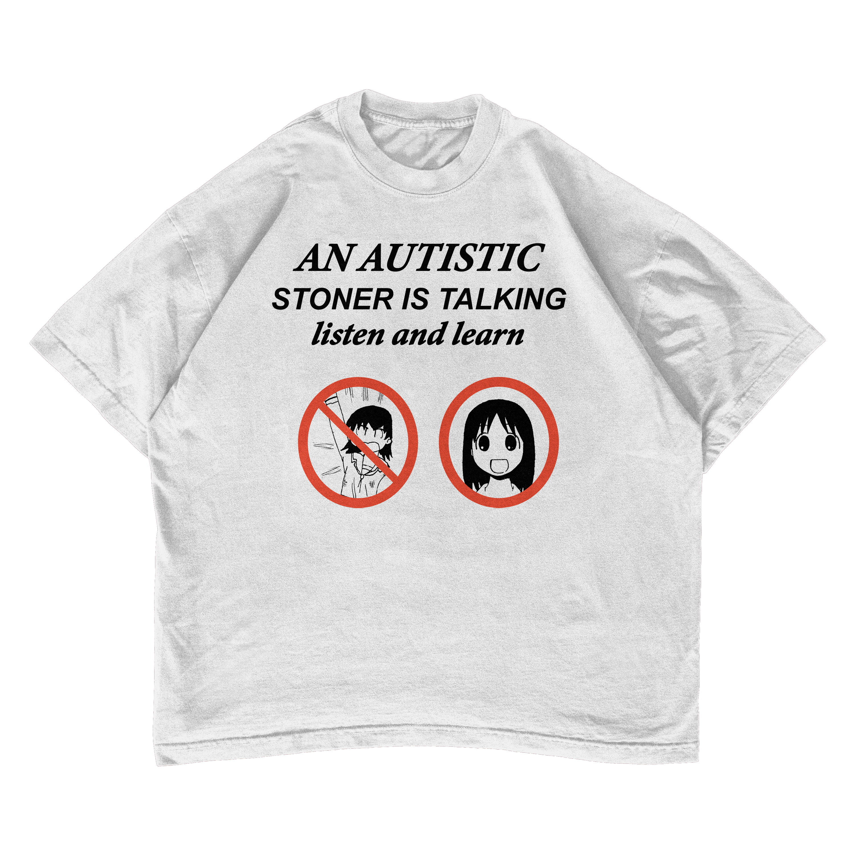 autistic stoner shirt