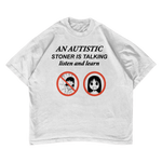 autistic stoner shirt